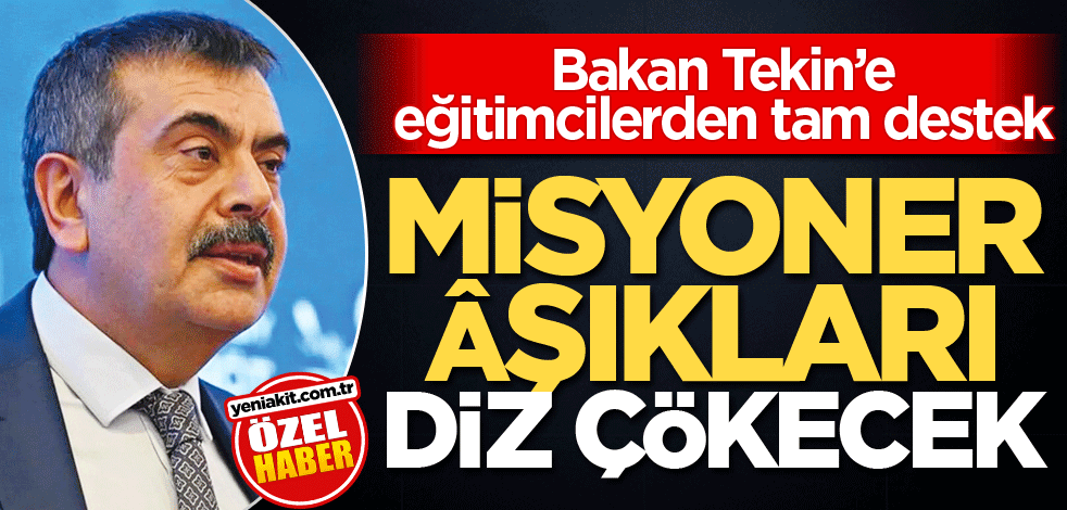 Bakan Tekin’e eğitimcilerden tam destek