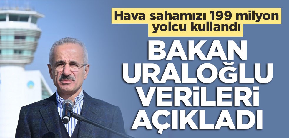 Bakan Uraloğlu, kasım ayı hava trafiği ve yolcu istatistiklerini değerlendirdi