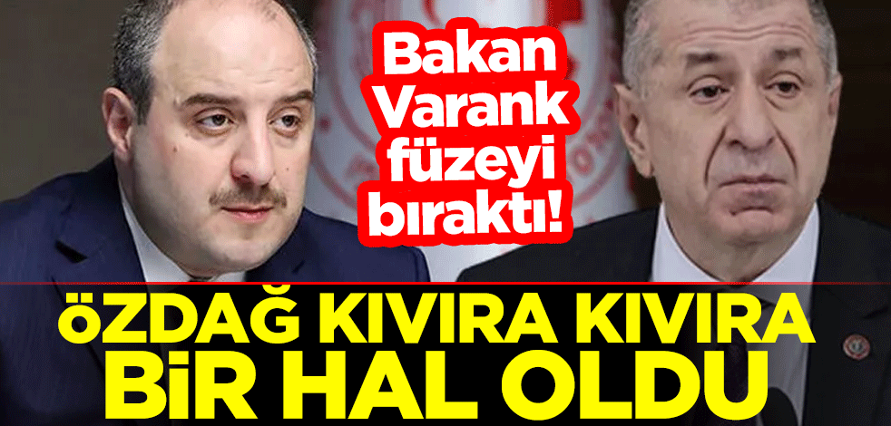 Bakan Varank füzeyi bıraktı! Özdağ kıvıra kıvıra bir hal oldu