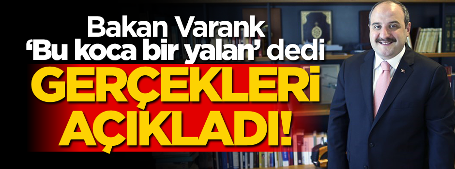 Bakan Varank, "Koca bir yalan" dedi, gerçeği açıkladı!