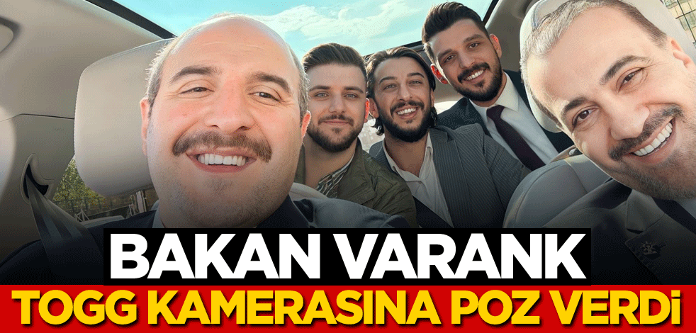 Bakan Varank, TOGG kamerasına poz verdi