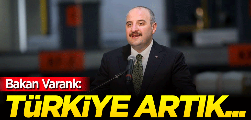 Bakan Varank: Türkiye artık...