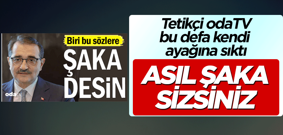 Bakan yaparsa kötü, odaTV yaparsa iyi! Bu nasıl iş?