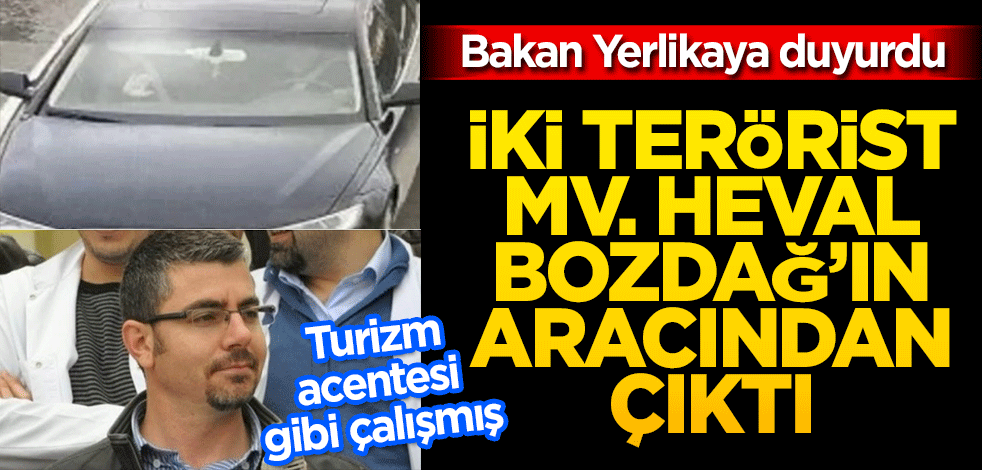 Bakan Yerlikaya duyurdu! İki terörist o vekilin aracından çıktı
