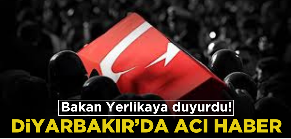 Bakan Yerlikaya kahreden haberi duyurdu