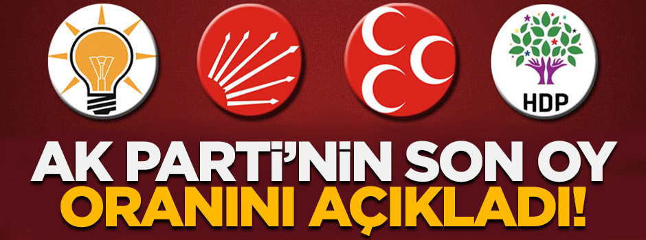 Bakan Yıldız AK Parti'nin son oy oranını açıkladı