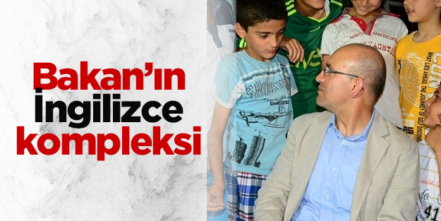 Bakanın İngilizce kompleksi