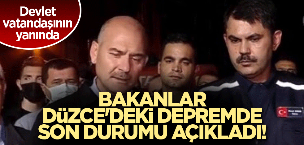 Bakanlar Düzce'deki depremde son durumu açıkladı! İşte yapılacak yardımlar
