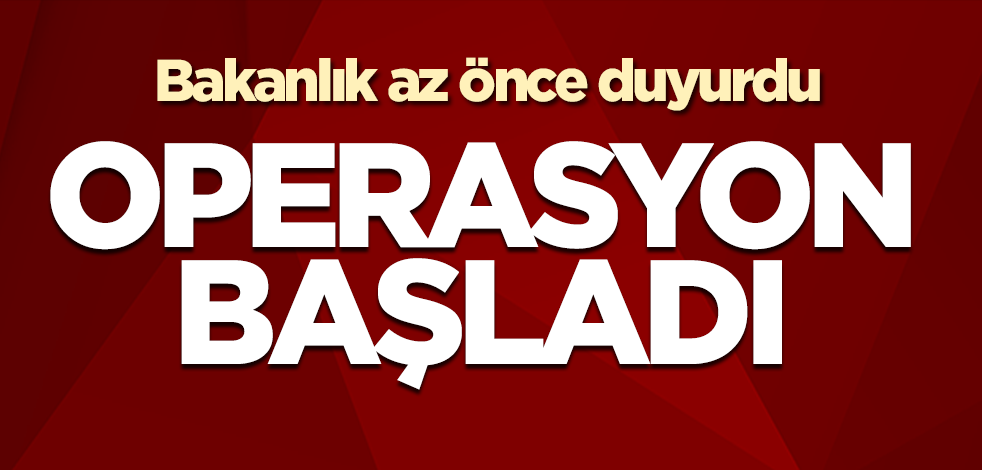Bakanlık duyurdu! EREN-9 KAZAN-HAN YAYLASI Operasyonu başlatıldı