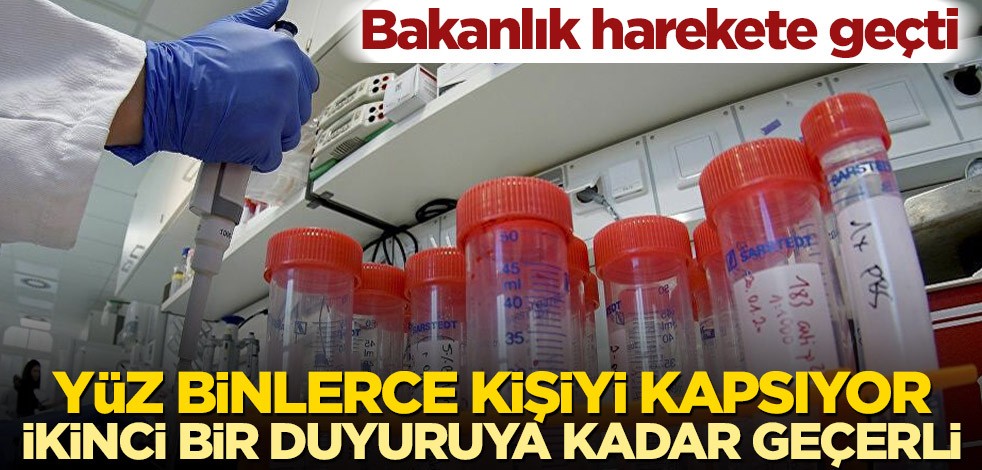 Bakanlık harekete geçti! Yüzbinlerce kişiyi kapsıyor, ikinci bir duyuruya kadar geçerli