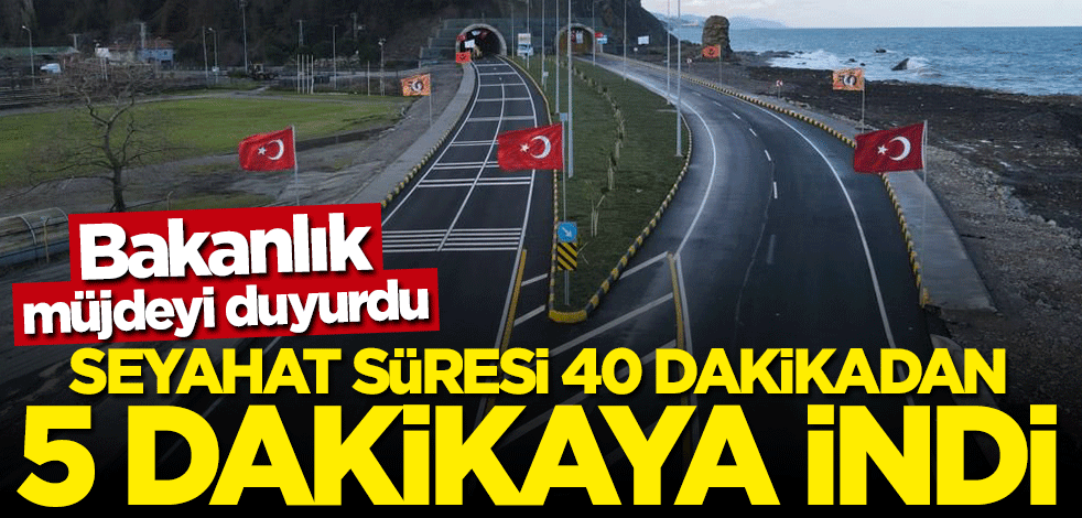 Bakanlık müjdeyi duyurdu... Seyahat süresi 5 dakikaya indi