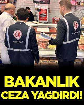 Bakanlık o işletmelere ceza yağdırdı!