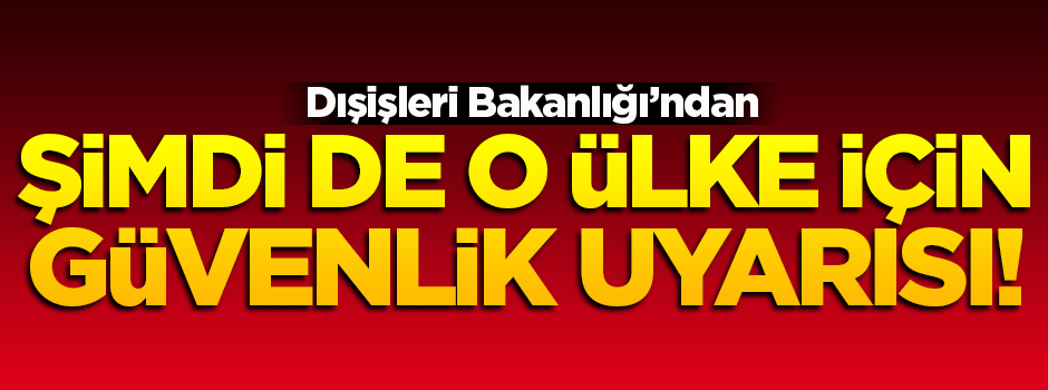 Bakanlıktan Etiyopya için seyahat ve güvenlik uyarısı
