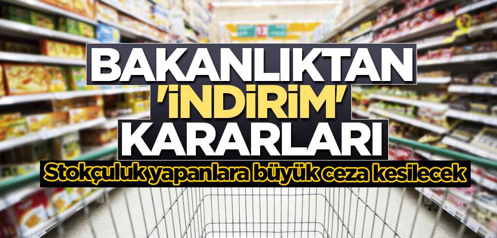 Bakanlıktan 'İndirim' kararları