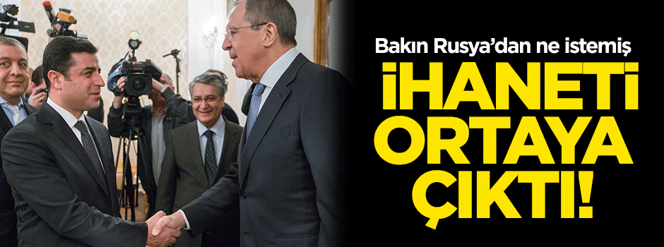 Bakın Rusya'dan ne istemiş!