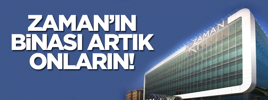 Bakın Zaman gazetesinin binasına kim taşınıyor