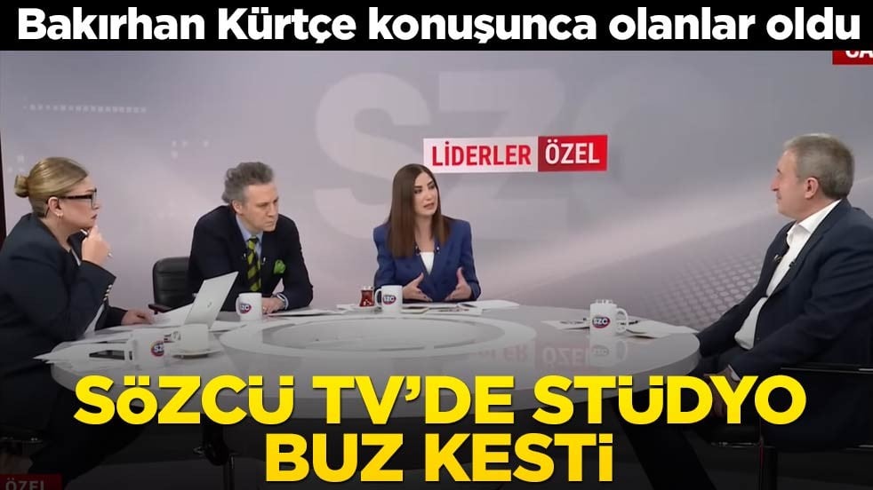 Bakırhan Kürtçe konuşunca olanlar oldu! Sözcü TV’de stüdyo buz kesti