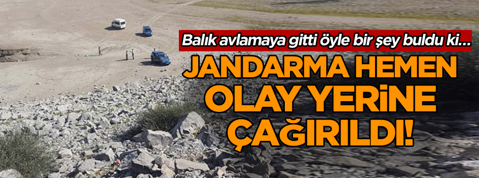 Balık avlamaya gitti! Öyle bir şey buldu ki… Jandarma hemen olay yerine çağırıldı!