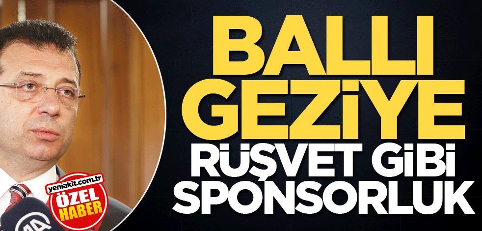 Ballı geziye rüşvet gibi sponsorluk