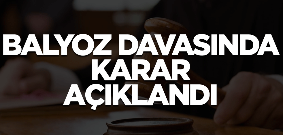 'Balyoz Planı' davasında karar açıklandı