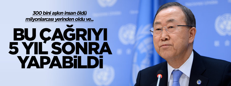 Ban Ki-mun Suriye için UCM çağrısı yaptı