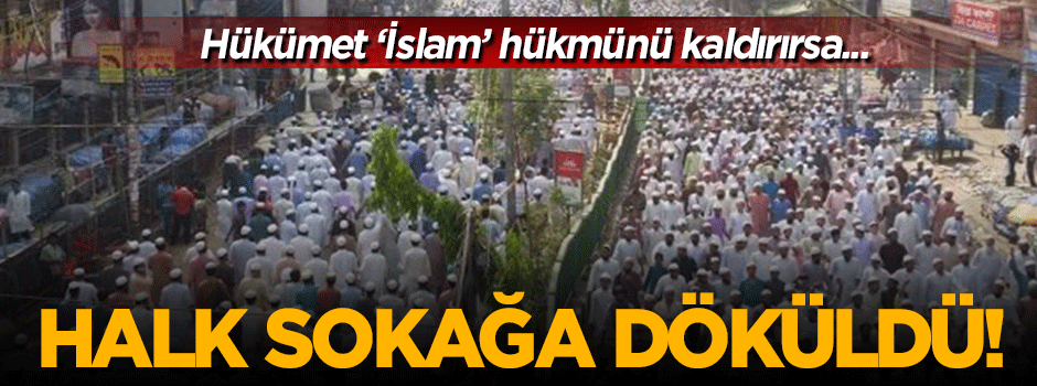 Bangladeş 'İslam' hükmünü kaldırırsa...