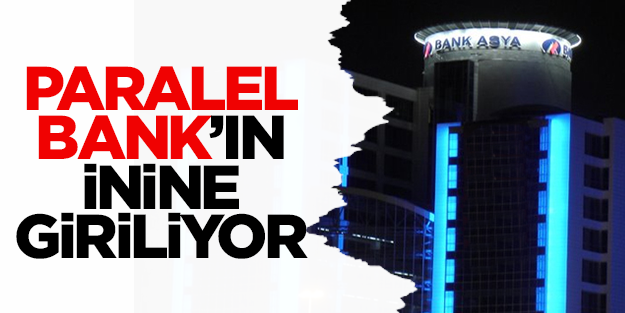 Bank Asya didik didik incelenecek