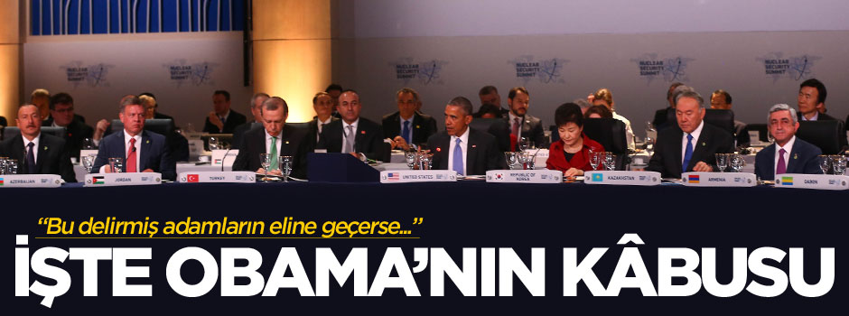 Barack Obama: Bu delirmiş adamların eline geçerse...