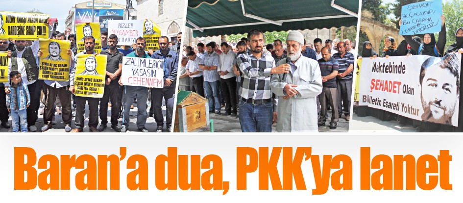 Baran’a dua, PKK’ya lanet