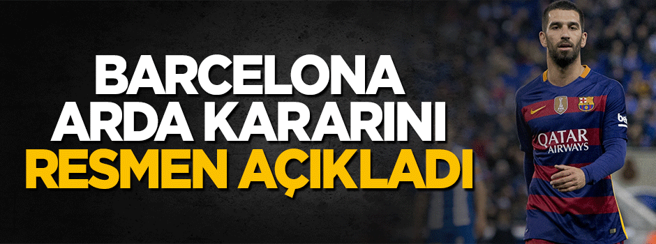 Barcelona Arda Turan'ı kamp kadrosuna dahil etti