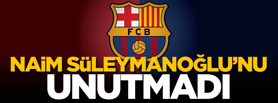 Barcelona Naim Süleymanoğlu'nu unutmadı
