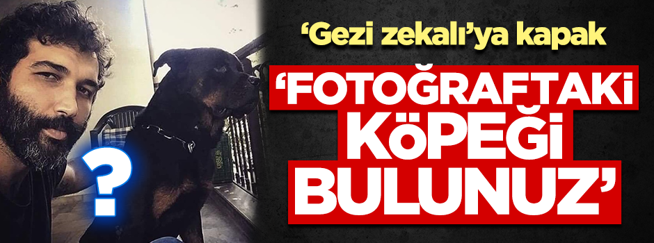 Barış Atay'a kapak: "Fotoğraftaki köpeği bulunuz!"