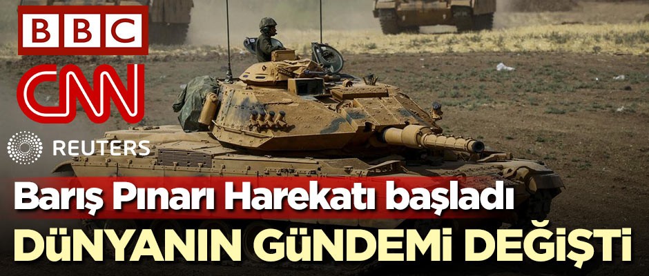 Barış Pınarı Harekatı başladı! Dünyanın gündemi değişti
