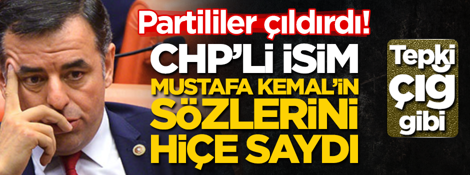 Barış Yarkadaş Mustafa Kemal’in sözlerini hiçe saydı! CHP’lilerden büyük tepki