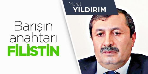 Barışın anahtarı Filistin