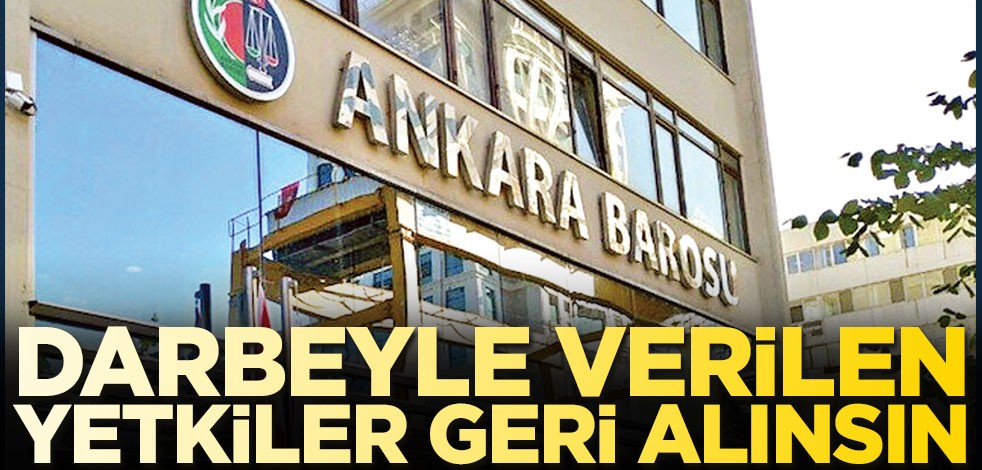 Baro ve odalara darbeyle verilen yetkiler geri alınsın