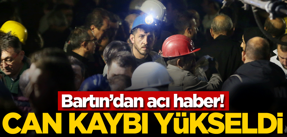 Bartın Valiliği acı haberi duyurdu! Can kaybı yükseldi