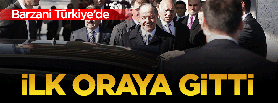 Barzani'nin ilk durağı MİT oldu