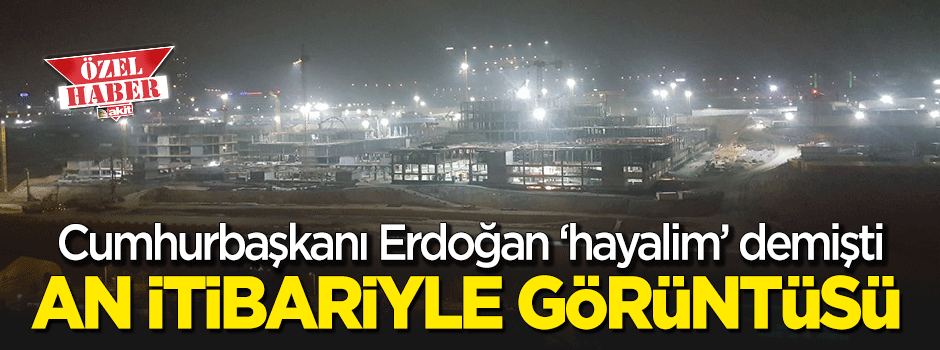 Başakşehir İkitelli Şehir Hastanesi'nin yapımı gece gündüz devam ediyor