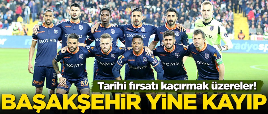 Başakşehir Sivas'ta yara aldı!