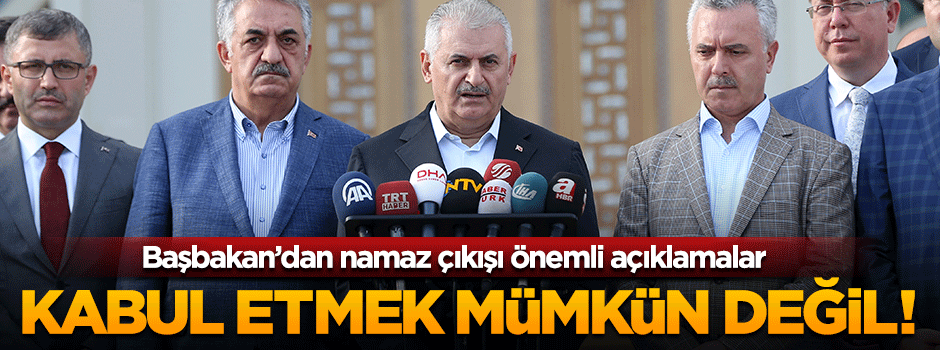 Başbakan bayram namazı çıkışı açıklamalarda bulundu