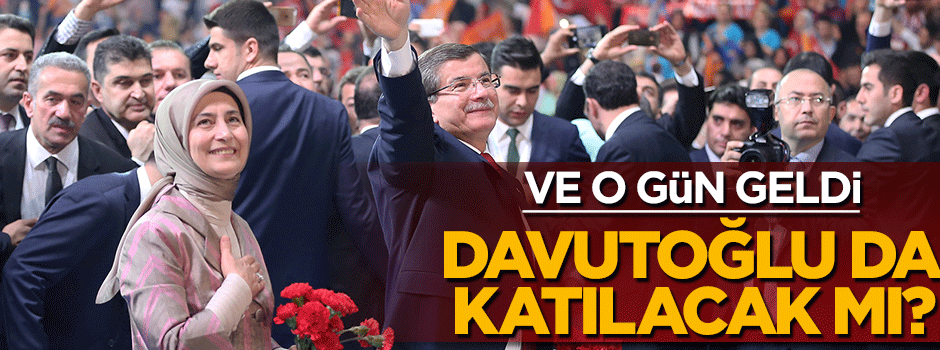 Davutoğlu da AK Parti'nin Konya mitingine katılacak
