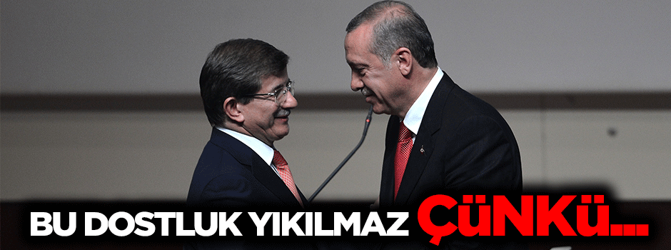 Başbakan Davutoğlu: Bu dostluk kolay yıkılmaz
