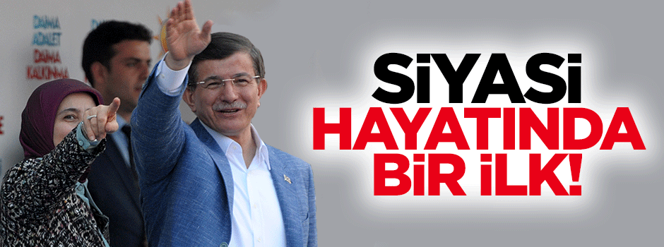 Başbakan Davutoğlu, siyasi hayatında ilk kez kabul etti