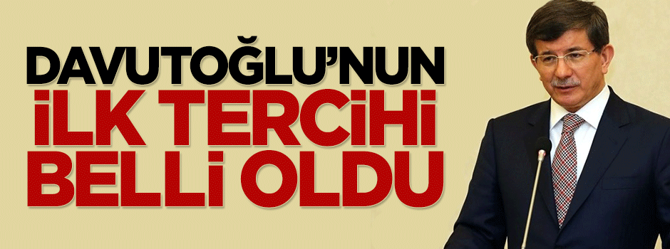 Başbakan Davutoğlu'nun ilk tercihi hükümeti kurmak