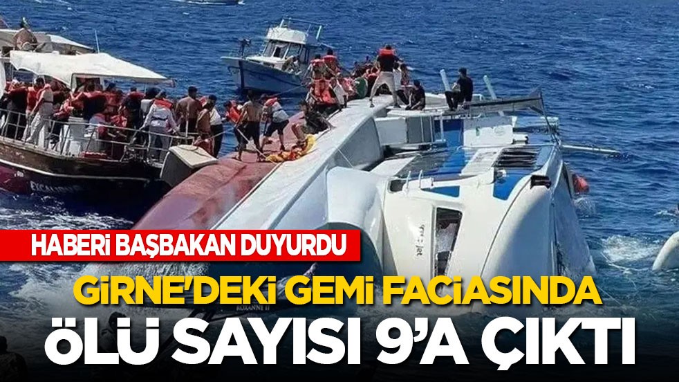 Başbakan duyurdu: Girne'deki gemi faciasında ölü sayısı 9’a çıktı