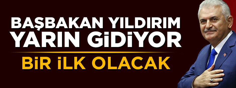 Başbakan Yıldırım'ın Belarus ziyareti bir ilk olacak
