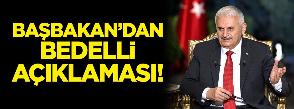 Başbakan'dan bedelli askerlik açıklaması