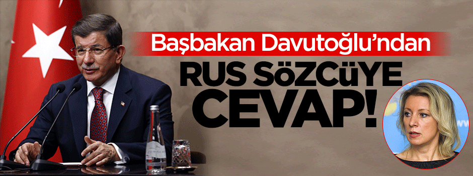 Başbakan'dan Rus sözcüye cevap!