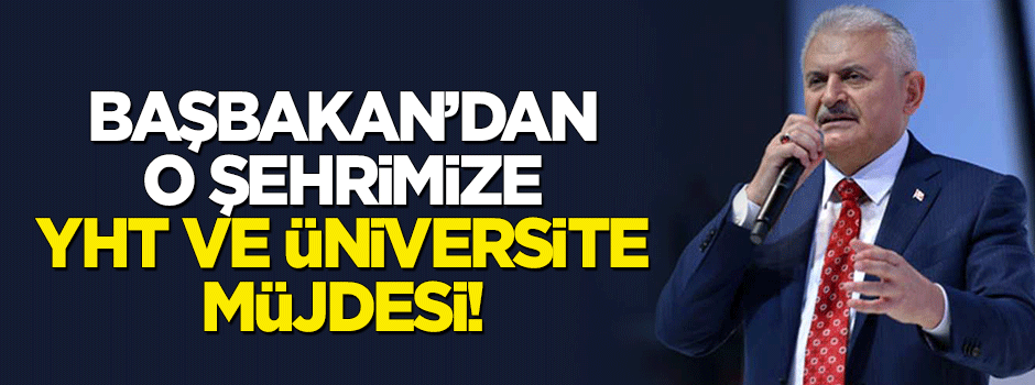 Başbakan'dan Sivas'a iki müjde birden!
